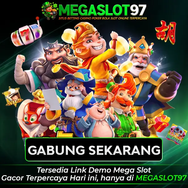 MEGASLOT97: Situs Slot Gacor Gampang Menang Juga Link Mega Slot Terbaru